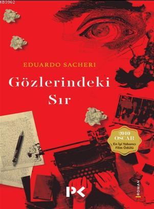 Gözlerindeki Sır | Eduardo Sacheri | Profil Yayıncılık