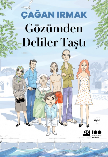 Gözümden Deliler Taştı | Çağan Irmak | Doğan Kitap