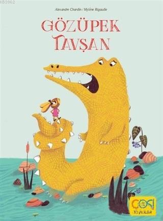 Gözüpek Tavşan | Alexandre Chardin | Çoki Yayınları