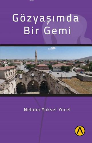 Gözyaşımda Bir Gemi | Nebiha Yüksel Yücel | Ares Kitap