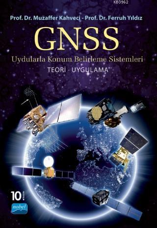 GPS/GNSS Uydularla Konum Belirleme Sistemleri | Muzaffer Kahveci | Nob