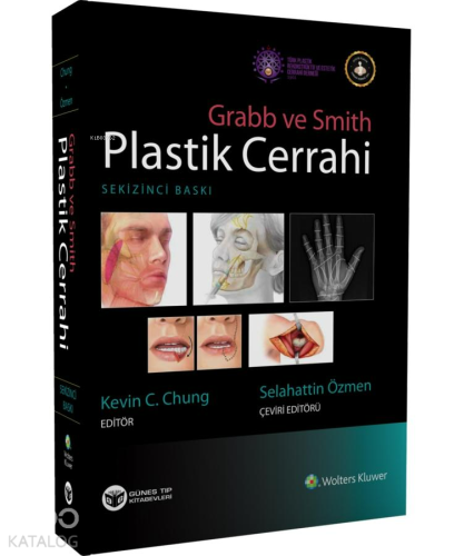 Grabb ve Smith Plastik Cerrahi | Kevin C. Chung | Güneş Tıp Kitabevi