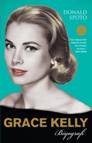 Grace Kelly | Donald Spoto | Artemis Yayınları