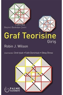 Graf Teorisine Giriş | Robin J. Wilson | Palme Yayınevi