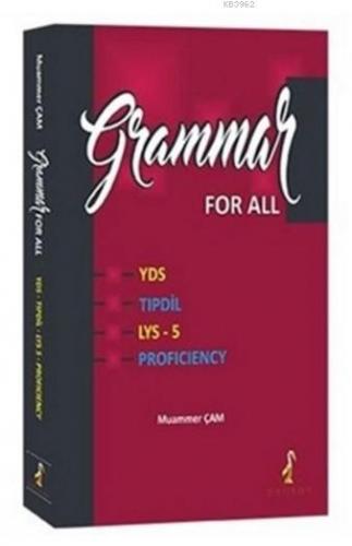 Grammar For All YDS TIPDİL LYS - 5 Proficiency | Muammer Çam | Pelikan