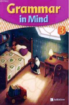 Grammar in Mind 3 with Workbook | Mia Miller | Build & Grow Yayınevi