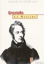 Graziella | Alphonse de Lamartine | Timaş Yayınları