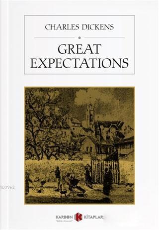 Great Expectations | Charles Dickens | Karbon Kitaplar