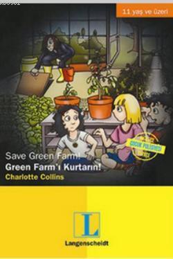 Green Farm'ı Kurtarın! / Save Green Farm!; 11 Yaş ve Üzeri | Charlotte