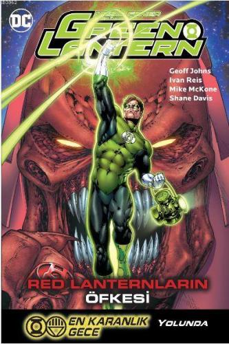 Green Lantern Yeşil Fener - Red Lanternların Öfkesi Cilt 8 | Geoff Joh