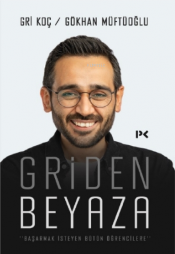 Griden Beyaza | Gökhan Müftüoğlu | Profil Yayıncılık