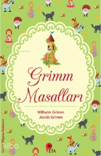 Grimm Masalları | Jacob Grimm | Peta Kitap