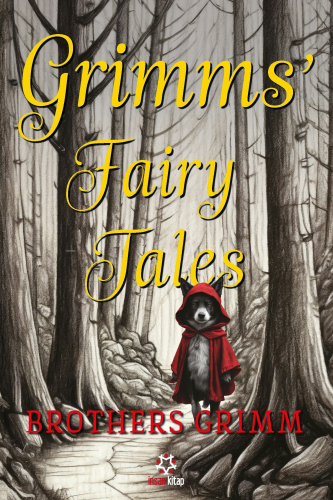 Grimms' Fairy Tales | Jacob Grimm | İnsan Kitap