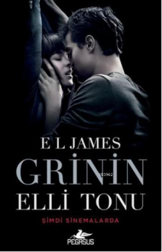 Grinin Elli Tonu (Film Özel Baskısı) | E. L. James | Pegasus Yayıncılı