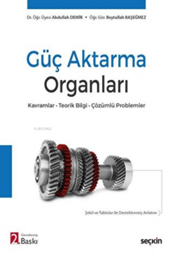 Güç Aktarma Organları Kavramlar - Teorik Bilgi - Çözümlü Problemler | 