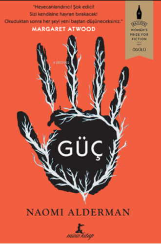 Güç (Ciltsiz Karton Kapak) | Naomi Alderman | Misis Kitap