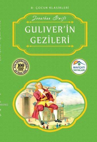 Guliver'in Gezileri | Jonathan Swift | Maviçatı Yayınları