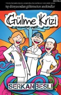 Gülme Krizi | Serkan Besli | Cinius Yayınları