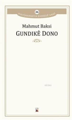 Gundike Dono | Mahmut Baksi | Lis Basın Yayın