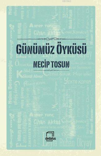 Günümüz Öyküsü | Necip Tosun | Dedalus Kitap