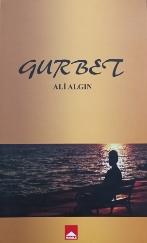 Gurbet | Ali Algın | Hamle Yayınları