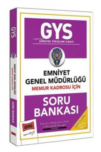 GYS Emniyet Genel Müdürlüğü Memur Kadrosu İçin Soru Bankası | Kolektif