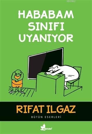 Hababam Sınıfı Uyanıyor | Rıfat Ilgaz | Çınar Yayınları