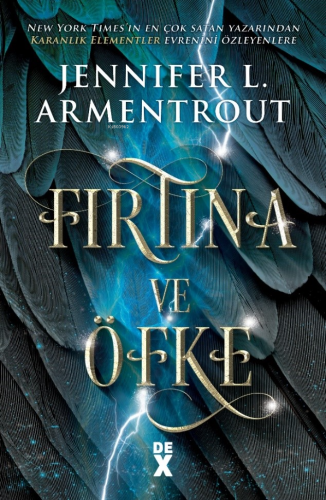 Haberci 1: Fırtına Ve Öfke | Jennifer L. Armentrout | Dex Kitap