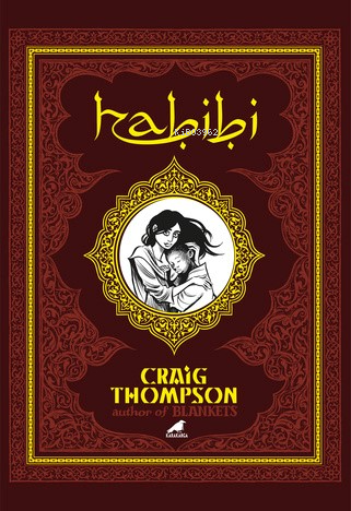 Habibi | Craig Thompson | Kara Karga Yayınları