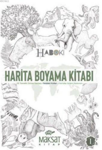 Haboki 1; Harita Boyama Kitabı - Dünya 1 | Veli Kural | Maksat Kitap