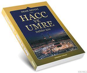 Hacc ve Umre ( Şafiiler İçin) | İmam Nevevi | Kahraman Yayınları