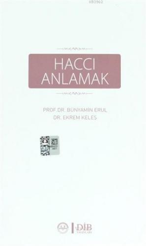 Haccı Anlamak | Mustafa Kaya | Diyanet İşleri Başkanlığı