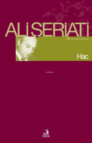 Hac | Ali Şeriati | Fecr Yayınları