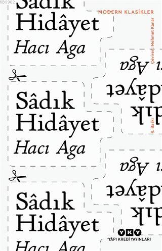 Hacı Ağa | Sadık Hidayet | Yapı Kredi Yayınları ( YKY )