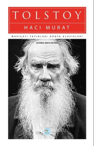 Hacı Murat | Lev Nikolayeviç Tolstoy | Maviçatı Yayınları