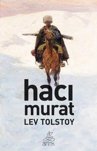 Hacı Murat | Lev Nikolayeviç Tolstoy | Antik Yayınları