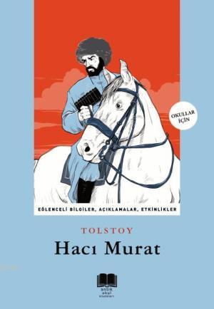 Hacı Murat | Lev Nikolayeviç Tolstoy | Antik Yayınları