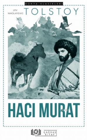 Hacı Murat | Lev Nikolayeviç Tolstoy | Çağdaş Kitap