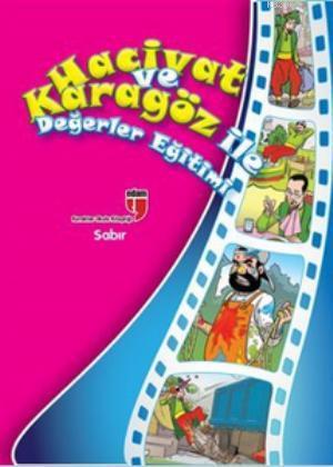 Hacivat ve Karagöz İle Değerler Eğitimi - Sabır | Elif Akardaş | Edam 