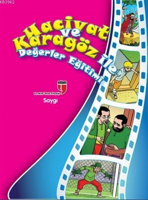 Hacivat ve Karagöz İle Değerler Eğitimi - Saygı | Elif Akardaş | Edam 