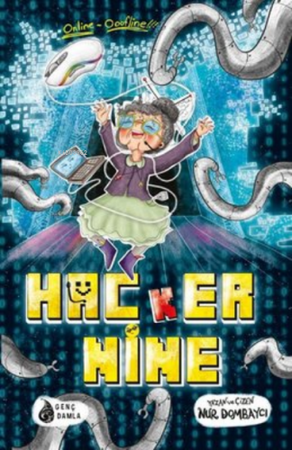 Hacker Nine | Nur Dombaycı | Genç Damla Yayınevi