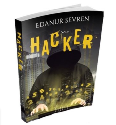 Hacker | Edanur Sevren | Mahzen Yayıncılık