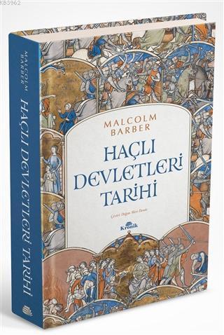 Haçlı Devletleri Tarihi | Malcolm Barber | Kronik Kitap