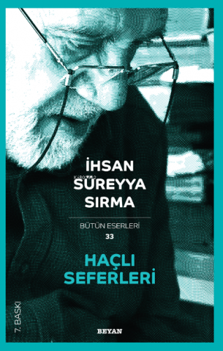 Haçlı Seferleri | İhsan Süreyya Sırma | Beyan Yayınları