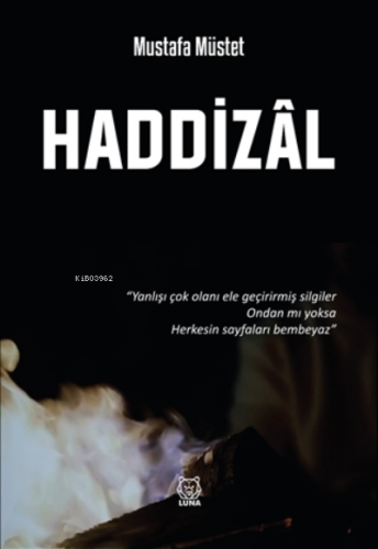 Haddizal | Mustafa Müstet | Luna Yayınları