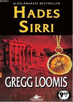 Hades Sırrı (Cep Boy) | Gregg Loomis | Pegasus Yayıncılık