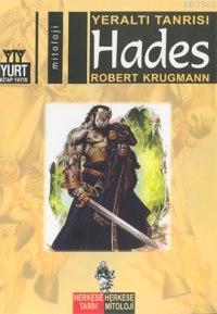 Hades; Yeraltı Tanrısı | Robert Krugmann | Yurt Kitap Dağıtım