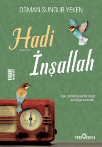 Hadi İnşallah | Osman Sungur Yeken | Yediveren Yayınları