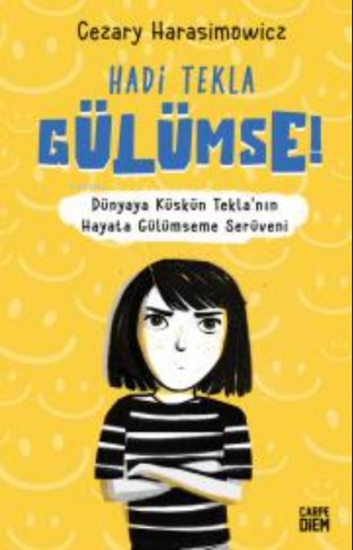 Hadi Tekla Gülümse! | Cezary Harasimowicz | Carpe Diem Kitap