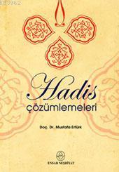 Hadis Çözümlemeleri | Mustafa Ertürk | Ensar Neşriyat